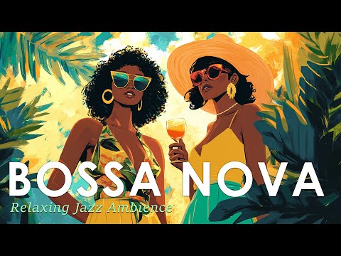 Tropical Bossa Grooves ~ Vibrant Jazz Music for Stylish Moments ~ Jazz Alchemy Quartet