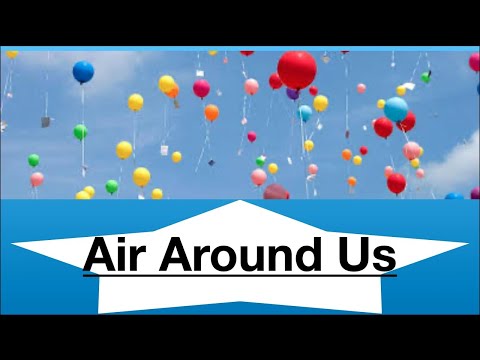 Air is Around Us.