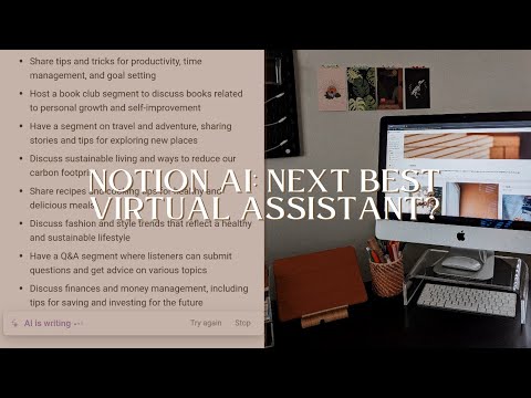 NOTION AI: A Game-Changing Virtual Assistant? (Examples, Ideas, Thoughts)