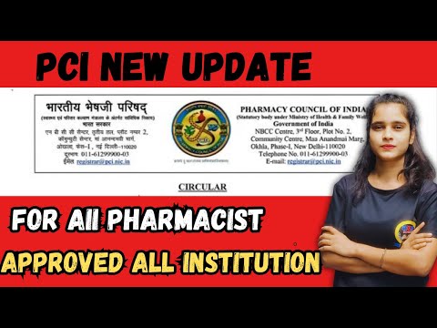 PCI New Notification For All Pharmacist || For All pharmacist and all approved Institution ||