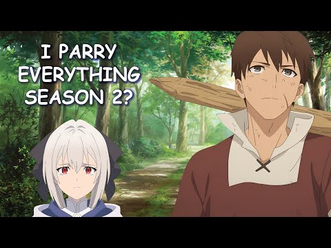 I Parry Everything Season 2 & Potential Release Date?