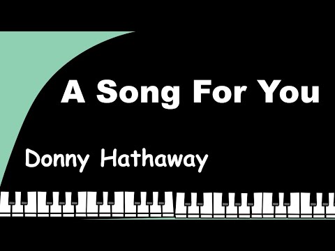 A Song For You - Lyrics -  君のために歌おう - 日本語訳詞 - Japanese translation  - Donny Hathaway