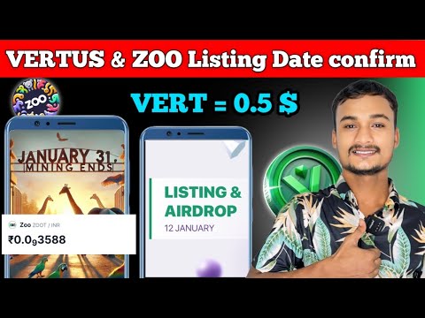 Vertus Listing Date Change 😱 || Zoo Airdrop listing date confirm ✅ || Zoo&Vert Price Confirm 🤑