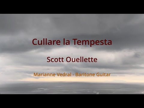 Cullare La Tempesta (To Lull the Storm) by Scott Ouellette - Marianne Vedral