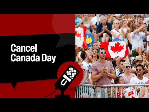 Cancel Canada Day?