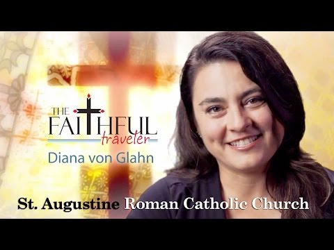 The Faithful Traveler - St. Augustine Roman Catholic Church