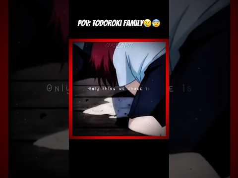 Todorokis backstory😢😰 || •Family Jewels #mhaanime #myheroacademia #shorts #viral