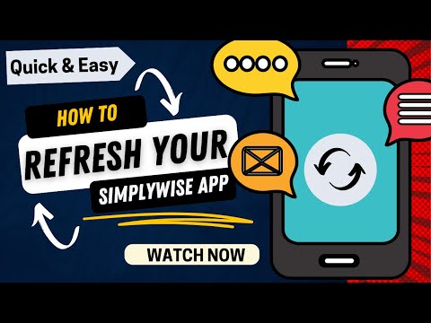 How to Refresh Your SimplyWise Mobile App