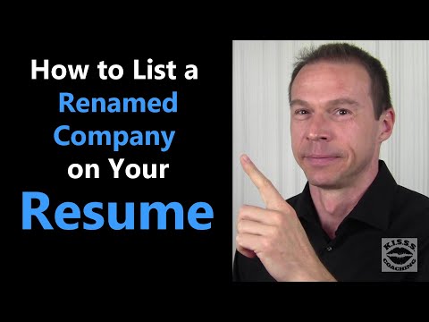 Resume Tip - How to List a Company that Changed its Name