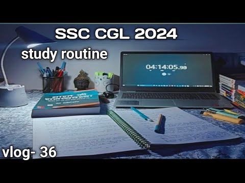 Ssc cgl study routine vlog! daily routine vlog! ssc exam preparation vlog no 36! ssc cgl study! 2024