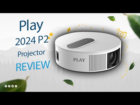 Play 2024 P2 Projector Review in Tamil