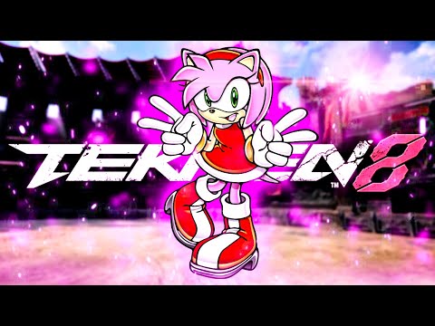 Have No Fear, AMY ROSE Is HERE! | Tekken 8