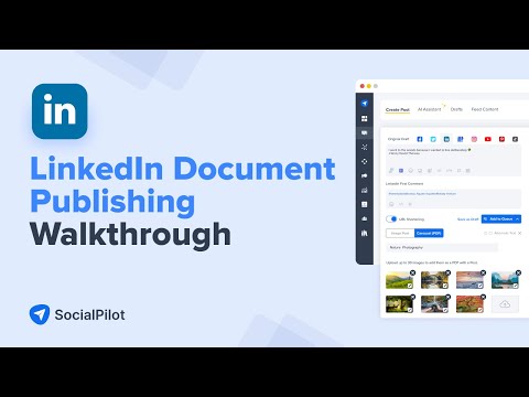 SocialPilot Walkthrough: LinkedIn Document Publishing