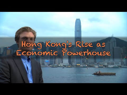 Hong Kong's Rise as an Economic Powerhouse