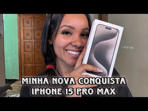 Comprei um IPhone 15 pro max 📱🥳🚀