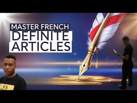 Learn French Fast: Definite Articles Simplified for Beginners