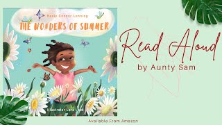 📚 Children's Stories Read Aloud: "The Wonders of Summer" by Kealy Connor Lonning