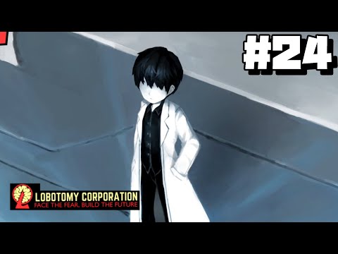 【lobotomy corporation ＃24】外見初お披露目にして発狂しているところをアンジェラさんに笑われてしまう管理人【ロボトミー コーポレーション 実況】