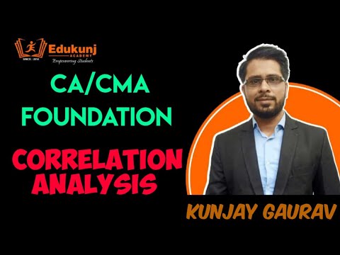 CORRELATION| MARATHON REVISION   | CA FOUNDATION | CMA FOUNDATION   | Kunjay Gaurav #cafoundation