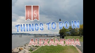 Top 15 Things To Do In Alexandria, Virginia