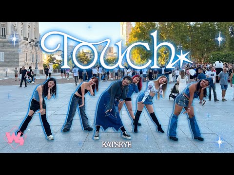 [DANCE IN PUBLIC ONE TAKE] KATSEYE (캣츠아이) - Touch | DANCE COVER BY W4LK