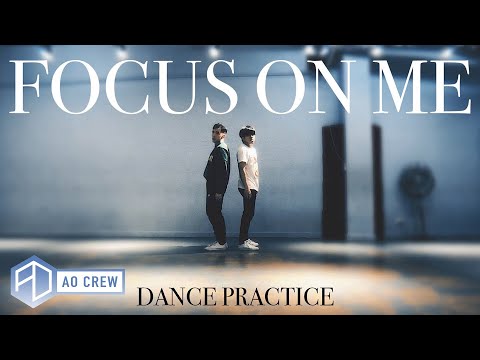 JUS2 'FOCUS ON ME' Dance Practice [AO Crew]