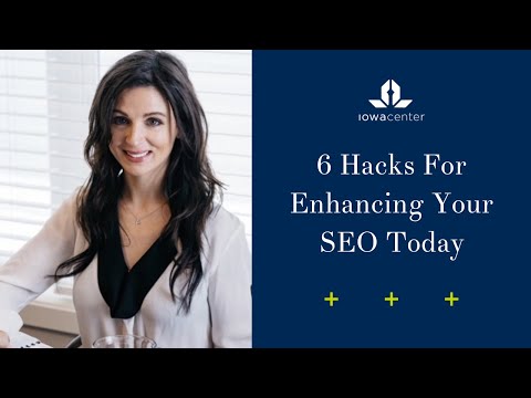 6 Hacks For Enhancing Your SEO Today