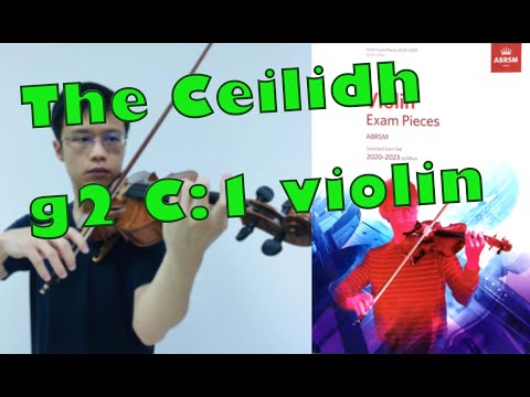 The Ceilidh【Grade 2 C1 Violin】小提琴二級 C1, ABRSM (2020-2023), slow practice