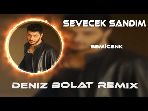 Deniz Bolat - Sevecek Sandım