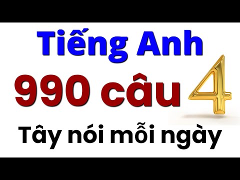 990 Câu Tiếng Anh Giao Tiếp | Học Tiếng Anh Chậm | Learn English Daily