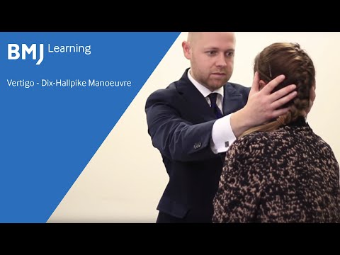 Vertigo - Dix-Hallpike Manoeuvre from BMJ Learning