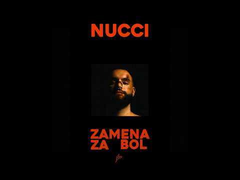 NUCCI - "ZAMENA ZA BOL" OUT NOW!🩸 #generacijazed #nucci