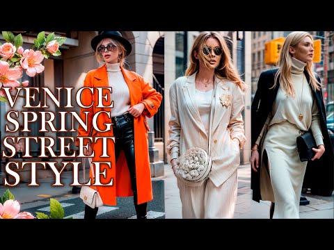 Venice Spring street Style