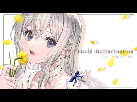 【MV】Lucid Hallucination / 高城みよ feat. 藍月なくる