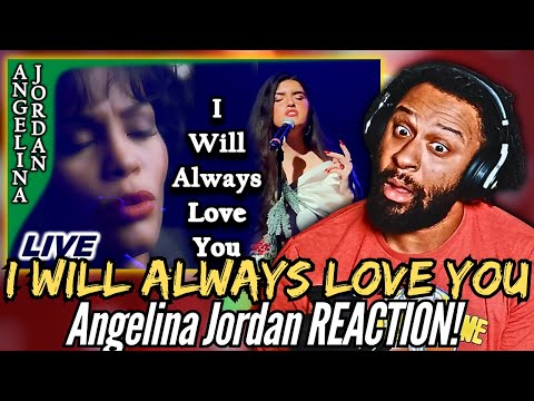 Angelina Jordan I WILL ALWAYS LOVE YOU 1st time ever LIVE cover at EL REY | First Time REACTION!