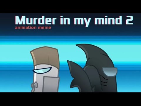 Murder in my Mind 2 | Animation meme | Collab with @AC