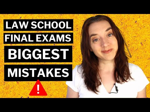 Top 5 Final Exam Mistakes Law School