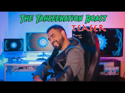 Teaser | Tahseenation Roast