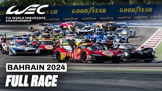 Full Race I 2024 Bapco Energies 8 Hours of Bahrain I FIA WEC