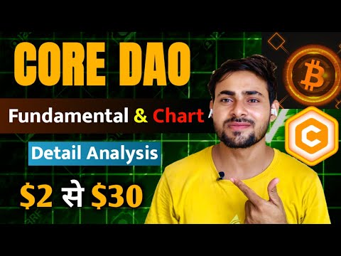 Will $CORE DAO Price SKYROCKET in BullRun🚀 | Core Dao Fundamentals & Chart Analysis 📈