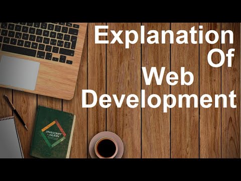 What is Web development? How you can develop your own website for your personal use or business