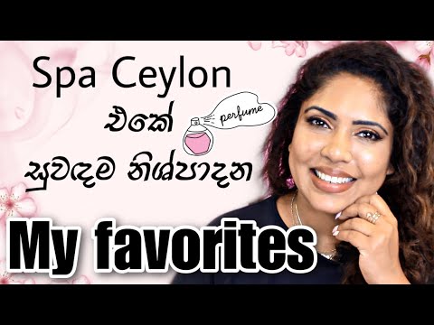 Best Fragrances In Spa Ceylon | Beauty Tips 2023