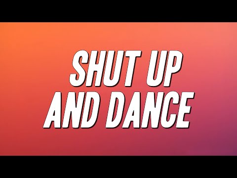 WALK THE MOON - Shut Up And Dance (Lyrics)