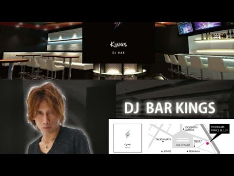 DJ BAR KINGS横浜