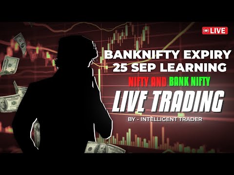 Live Trading Nifty 50 and Bank Nifty Option Trading || 25 Sep | Wednesday | Banknifty Expiry Special