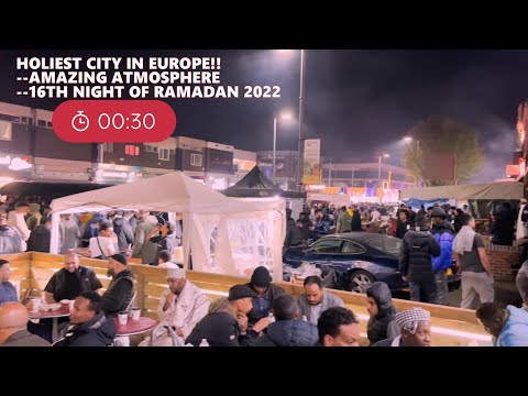 ISLAM IS BECOMING A MORE VITAL SOCIAL ELEMENT IN BIRMINGHAM UK | RAMADAN NIGHT IN SMALL HEATH | 2022