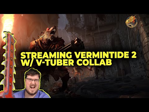 Introducing Gremlins & Gators to Vermintide! V-tuber Collab & Skaven Whoop Fest