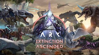 Ark Extinction Ascended First Look + 100 Days to tame every dino (Day 1-10)