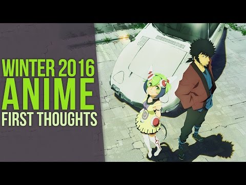 Winter 2016 Anime Season - First Thoughts