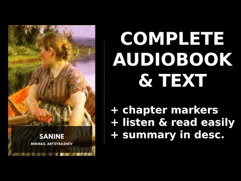 Sanine ⭐ By Mikhail Artsybashev FULL Audiobook